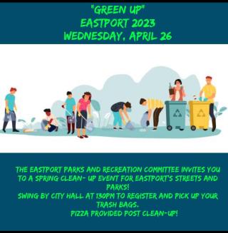 Parks and Recreation presents "Green up" Eastport